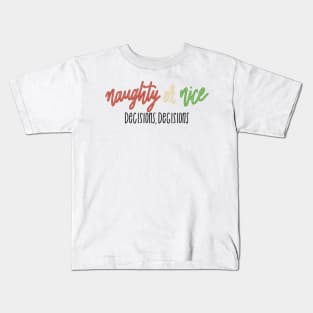 naughty and nice Kids T-Shirt